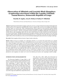 Observation of Albinistic and Leucistic Black Mangabeys (Lophocebus Aterrimus) Within the Lomako-Yokokala Faunal Reserve, Democratic Republic of Congo