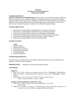 RAD 520-3 the Physics of Medical Dosimetry