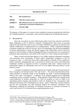 The Purpose of This Paper Is to Assess Various Unilateral Evacuation