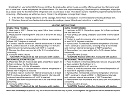 Heating Instructions on the Package, Follow Those Manufacturer Recommendations for Heating the Food Item