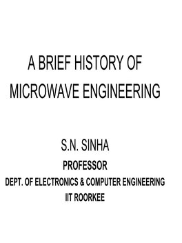 A Brief History of Microwave Engineering