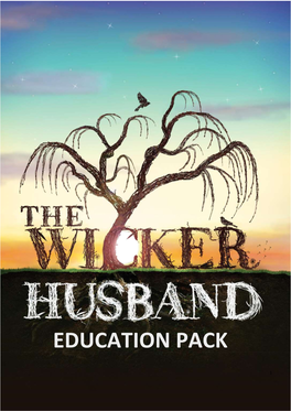 The Wicker Husband Education Pack