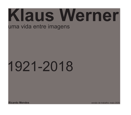 Uma Vida Entre Imagens Werner