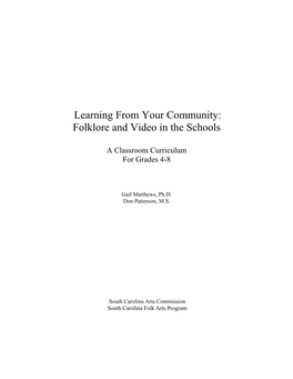 Learning from Your Community: Folklore and Video in the Schools