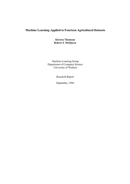 Machine Learning Applied to Fourteen Agricultural Datasets