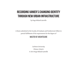 Vanier’S Changing Identity Through New Urban Infrastructure