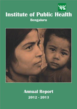 Annual Report 2012 - 2013 IPH Profile