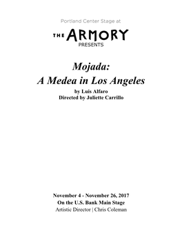 Mojada: a Medea in Los Angeles by Luis Alfaro Directed by Juliette Carrillo