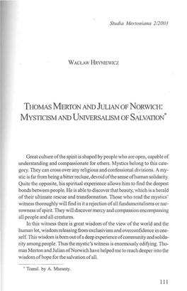 T Homas Merton and Julian of Norwich: Mysticism and Unnersalism of Salvation*