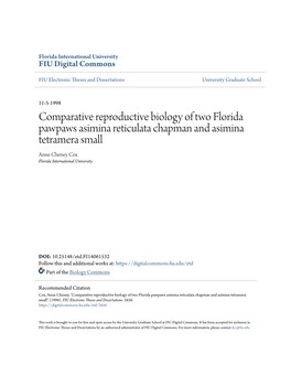 Comparative Reproductive Biology of Two Florida Pawpaws Asimina Reticulata Chapman and Asimina Tetramera Small Anne Cheney Cox Florida International University