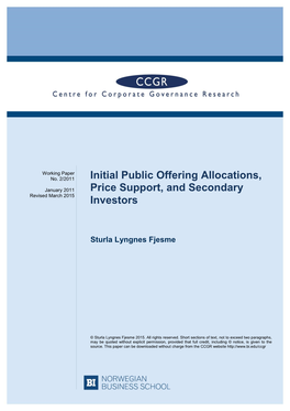 Initial Public Offering Allocations, Price Support, and Secondary Investors