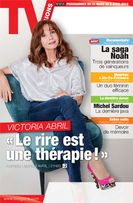 VICTORIA ABRIL De Mémoire « Le Rire Est Une Thérapie ! » PAPRIKA | MARDI 3 AVRIL | 21H00