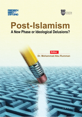 Post-Islamism a New Phase Or Ideological
