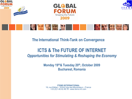 ICTS & the FUTURE of INTERNET