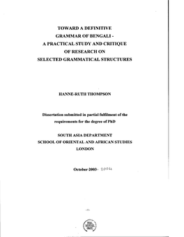 Toward a Definitive Grammar of Bengali - a Practical Study and Critique of Research on Selected Grammatical Structures