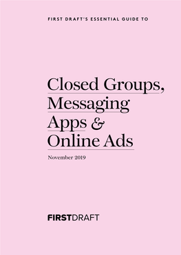 Closed Groups, Messaging Apps & Online
