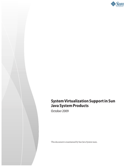 System Virtualization Support in Sun Java System Products
