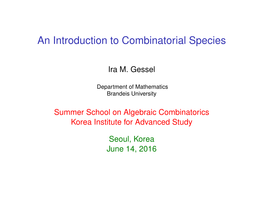 An Introduction to Combinatorial Species
