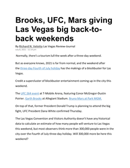 Brooks, UFC, Mars Giving Las Vegas Big Back-To- Back Weekends by Richard N