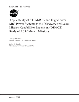 Applicability of STEM-RTG and High-Power SRG Power Systems to the Discovery and Scout Mission Capabilities Expansion (DSMCE) Study of ASRG-Based Missions