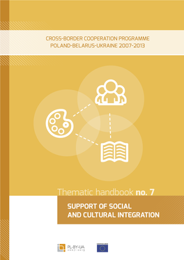Thematic Handbook No. 7 SUPPORT of SOCIAL and CULTURAL INTEGRATION