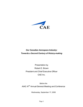 Our Canadian Aerospace Industry: Towards a Second Century of History-Making