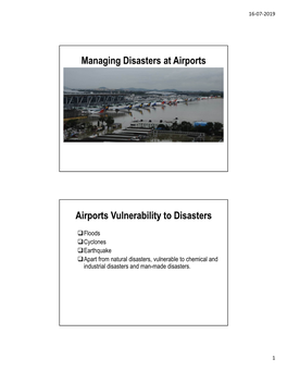 Managing Disasters at Airports