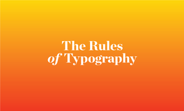5 the Rules of Typography