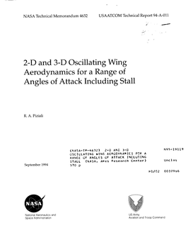 2-D and 3-D Oscillating Wing Aerodynamics for a Range of Angles of Attack Including Stall