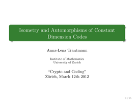 Isometry and Automorphisms of Constant Dimension Codes