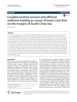 Coupled Onshore Erosion and Offshore Sediment Loading As Causes of Lower Crust Flow on the Margins of South China Sea Peter D