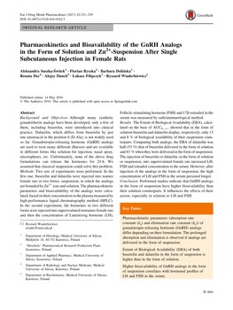 Pharmacokinetics and Bioavailability of the Gnrh Analogs in the Form of Solution and Zn2+-Suspension After Single Subcutaneous Injection in Female Rats