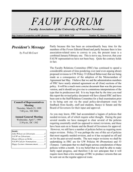 FAUW FORUM Faculty Association of the University of Waterloo Newsletter ISSN 0840-7320 Number 92, January/February 1999