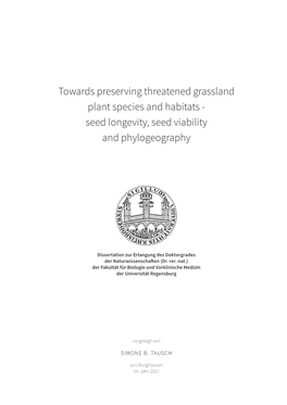 Towards Preserving Threatened Grassland Species and Habitats