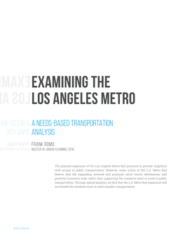 Examining the Los Angeles Metro Examining the Los Angeles Metro