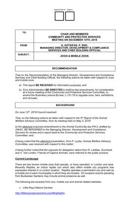 Chair and Members Community and Protective Services Meeting on December 10Th, 2018 G. Kotsifas, P. Eng. Managing Director, Devel