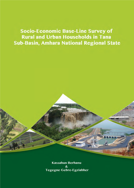 Socio-Economic Base-Line Survey of Rural and Urban Households in Tana Sub-Basin, Amhara National Regional State