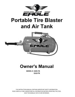 Portable Tire Blaster and Air Tank