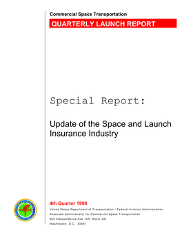 Update of the Space and Launch Insurance Industry