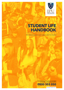 STUDENT LIFE HANDBOOK Your Reference Guide As a New Student at IPU New Zealand