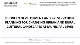 Between Development and Preservation: Planning for Changing Urban and Rural Cultural Landscapes at Municipal Level