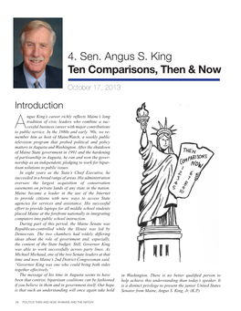 4. Sen. Angus S. King Ten Comparisons, Then &