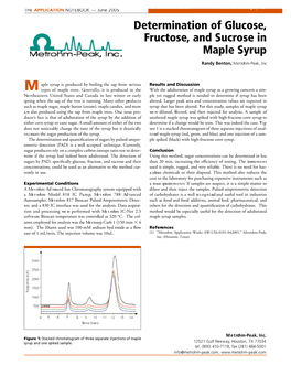 Determination of Glucose, F R U C T O S E, and Sucrose in Maple Syrup