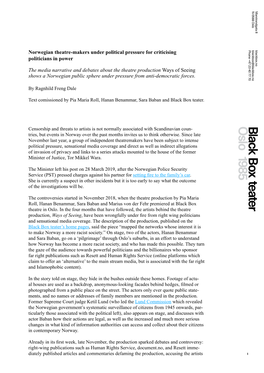 Norwegian Theatre-Makers Under Political Pressure for Criticising Phone +47 23 40 77 70 Blackbox@Blackbox.No Blackbox.No Politicians in Power