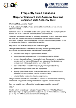 Frequently Asked Questions Merger of Knutsford Multi-Academy Trust and Congleton Multi-Academy Trust