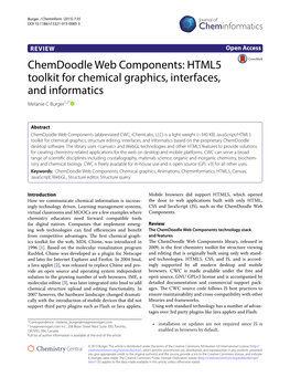 Chemdoodle Web Components: HTML5 Toolkit for Chemical Graphics, Interfaces, and Informatics Melanie C Burger1,2*