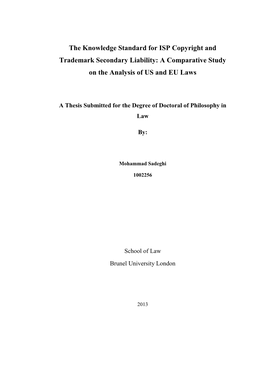 The Knowledge Standard for ISP Copyright and Trademark Secondary Liability: a Comparative Study on the Analysis of US and EU Laws
