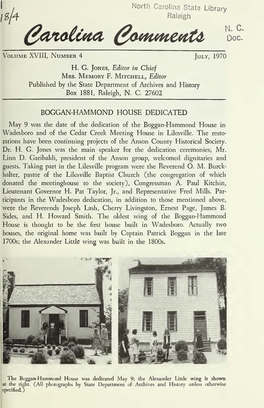 Ally Two Houses, the Original Home Was Built by Captain Patrick Boggan in the Late 1700S; the Alexander Little Wing Was Built in the 1800S