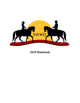 2019 Rulebook NAWD Virtual & Live Shows NAWD Show Rules (Effective 2019) the Following Rules Apply for Any NAWD Virtual Show Or Any NAWD Recognized Live Show