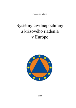 Systém a Kr My C Rízov V Civil Vého Eur Lnej O Ria Rópe Och Aden Hrany Nia Y